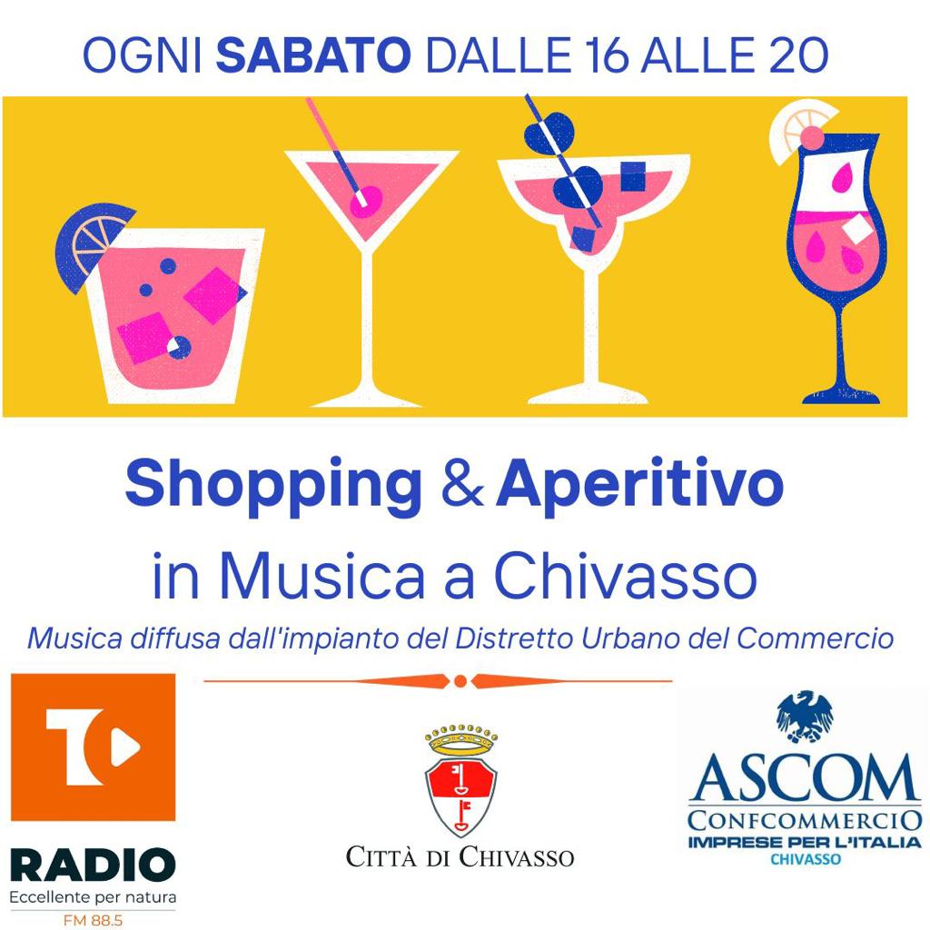 Shopping e aperitivo in musica a Chivasso