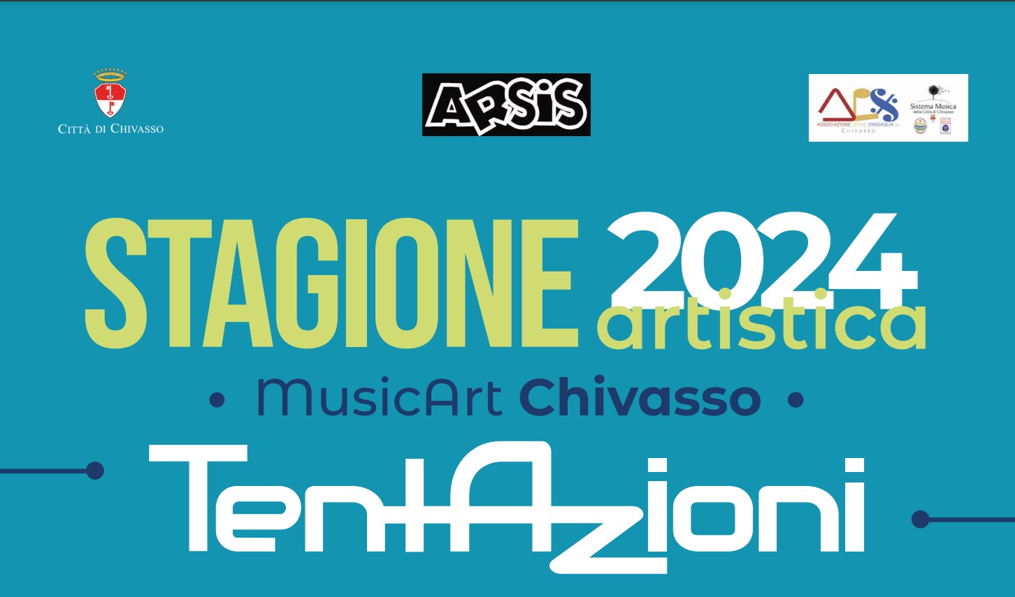 Tentazioni. MusicArt Chivasso - Stagione artistica 2024