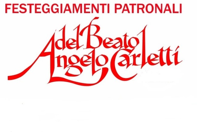 Festeggiamenti Patronali del Beato Angelo Carletti 2021